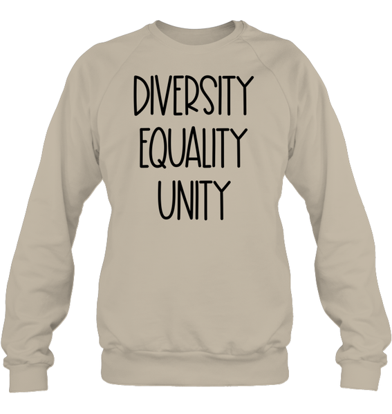 Diversity Equality Unity Shirt Unisex Fleece Pullover Sweatshirt