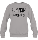 Pumpkin Everything Shirt – Embrace the Fall Flavor Unisex Fleece Pullover Sweatshirt