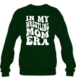 In My Wrestling Mom Era Sports Shirt Unisex Fleece Pullover Sweatshirt