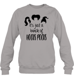 Hocus Pocus It's Just A Bunch Of Hocus Pocus Unisex Fleece Pullover Sweatshirt