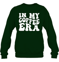 In My Coffee Era Shirt Unisex Fleece Pullover Sweatshirt