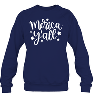 Merica Yall 4th Of July Shirt Unisex Fleece Pullover Sweatshirt