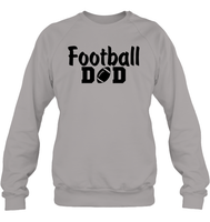 Football Dad Shirt - The Ultimate Game Day Essential Unisex Fleece Pullover Sweatshirt