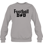 Football Dad Shirt - The Ultimate Game Day Essential Unisex Fleece Pullover Sweatshirt