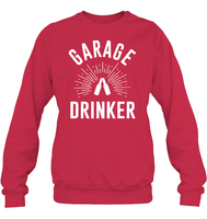 Garage Drinker Shirt Unisex Fleece Pullover Sweatshirt