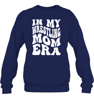 In My Wrestling Mom Era Sports Shirt Unisex Fleece Pullover Sweatshirt