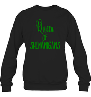 Queen of Shenanigans St Patrick's Day Shirt Unisex Fleece Pullover Sweatshirt