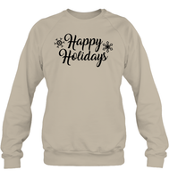 Happy Holidays Christmas Shirt Unisex Fleece Pullover Sweatshirt