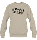 Happy Holidays Christmas Shirt Unisex Fleece Pullover Sweatshirt