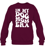 In My Dog Mom Era Pet Shirt Unisex Fleece Pullover Sweatshirt