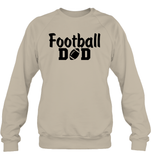 Football Dad Shirt - The Ultimate Game Day Essential Unisex Fleece Pullover Sweatshirt