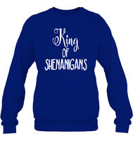 King of Shenanigans St Patrick's Day Shirt Unisex Fleece Pullover Sweatshirt