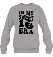 In My Sweet 16 Era Birthday Shirt Unisex Fleece Pullover Sweatshirt