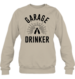 Garage Drinker Shirt Unisex Fleece Pullover Sweatshirt