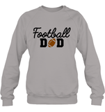 Football Dad Shirt - The Ultimate Game Day Essential Unisex Fleece Pullover Sweatshirt