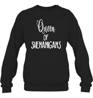 Queen of Shenanigans St Patrick's Day Shirt Unisex Fleece Pullover Sweatshirt
