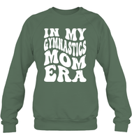 In My Gymnastics Mom Era Sports Shirt Unisex Fleece Pullover Sweatshirt