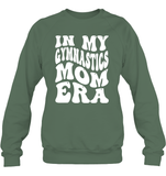 In My Gymnastics Mom Era Sports Shirt Unisex Fleece Pullover Sweatshirt