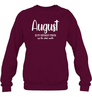 August Birthday Month Unisex Fleece Pullover Sweatshirt