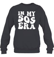 In My 50s Birthday Era Birthday Shirt Unisex Fleece Pullover Sweatshirt