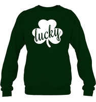 Lucky St Patrick's Day Shirt Unisex Fleece Pullover Sweatshirt