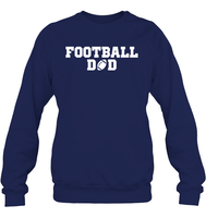 Football Dad Shirt - The Ultimate Game Day Essential Unisex Fleece Pullover Sweatshirt
