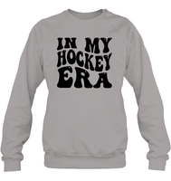 In My Hockey Era Sports Shirt Unisex Fleece Pullover Sweatshirt