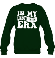 In My Unbothered Era Shirt Unisex Fleece Pullover Sweatshirt