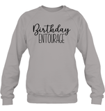 Birthday Entourage Unisex Fleece Pullover Sweatshirt