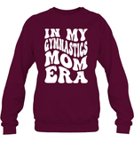In My Gymnastics Mom Era Sports Shirt Unisex Fleece Pullover Sweatshirt