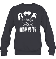 Hocus Pocus It's Just A Bunch Of Hocus Pocus Unisex Fleece Pullover Sweatshirt