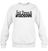 First Downs & Touchdowns Shirt - Score Big in Style! Unisex Fleece Pullover Sweatshirt