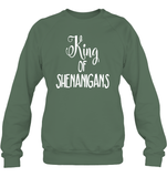 King of Shenanigans St Patrick's Day Shirt Unisex Fleece Pullover Sweatshirt