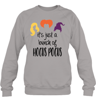 Hocus Pocus It's Just A Bunch Of Hocus Pocus Unisex Shirt, Long Sleeve, Hoodie, Sweatshirt