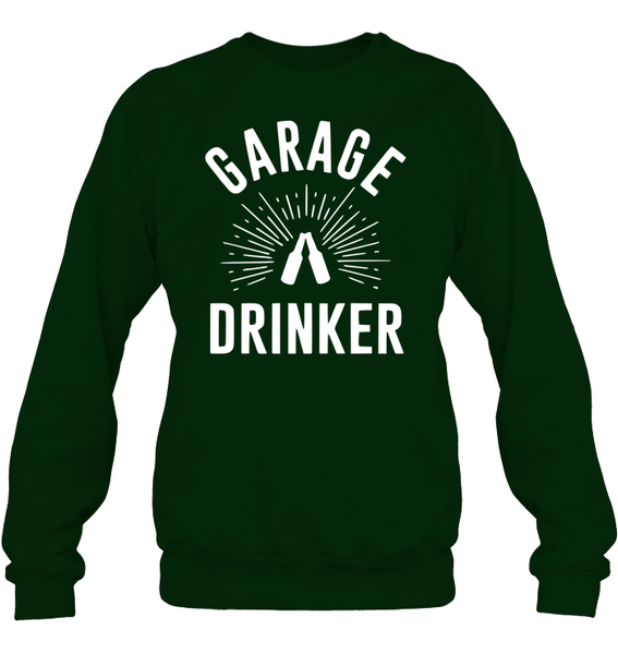 Garage Drinker Shirt Unisex Fleece Pullover Sweatshirt