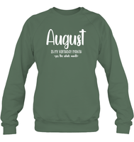 August Birthday Month Unisex Fleece Pullover Sweatshirt