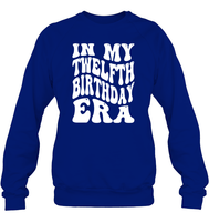In My Twelfth Birthday Era Birthday Shirt Unisex Fleece Pullover Sweatshirt
