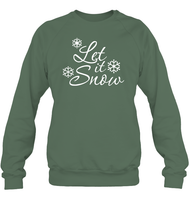 Let It Snow Christmas Shirt Unisex Fleece Pullover Sweatshirt