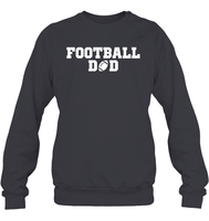 Football Dad Shirt - The Ultimate Game Day Essential Unisex Fleece Pullover Sweatshirt