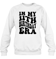 In My 11th Birthday Era Birthday Shirt Unisex Fleece Pullover Sweatshirt