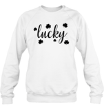 Lucky St Patrick's Day Shirt Unisex Fleece Pullover Sweatshirt