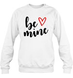 Be Mine Valentine's Day Shirt For Adults
