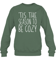 Tis The Season To Be Cozy Christmas Shirt Unisex Fleece Pullover Sweatshirt