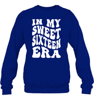 In My Sweet Sixteenth Era Birthday Shirt Unisex Fleece Pullover Sweatshirt
