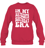 In My Sixteenth Birthday Era Birthday Shirt Unisex Fleece Pullover Sweatshirt
