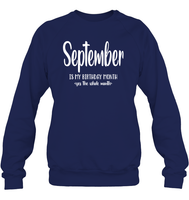 September Birthday Month Unisex Fleece Pullover Sweatshirt