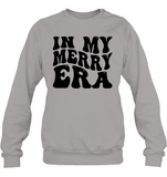 In My Merry Era Shirt Unisex Fleece Pullover Sweatshirt