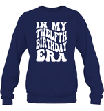 In My Twelfth Birthday Era Birthday Shirt Unisex Fleece Pullover Sweatshirt