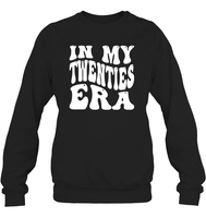 In My Twenties Era Birthday Shirt Unisex Fleece Pullover Sweatshirt