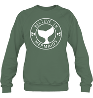 Believe In Mermaids Shirt Unisex Fleece Pullover Sweatshirt
